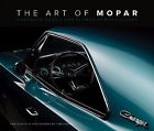 001122 The Art Of Mopar Book Chrysler Dodge Plymouth Muscle Cars