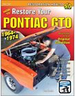 0445 How To Restore Your Pontiac Gto