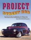 1134 Project Street Rod The Modification Of Vintage Car Book New