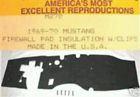 M272 Re-pop Re-pops 1969-70 Mustang Firewall Pad Insulation W Clips N Box Vintage Car Parts