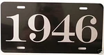 1946 Year License Plate Fits Chevy Ford Chrysler Buick Plymouth Nash Cadillac. Fixed Price $23.90.