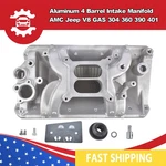 Aluminum Dual Plane 4 Barrel Intake Manifold For Amc Jeep CJ5 CJ6 CJ7 J10 J20. Fixed Price $275.00.
