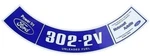302-2V Unleaded Fuel Air Cleaner Decal 1975-1979 Ford Ranchero. Fixed Price $19.94.
