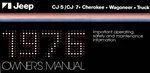 1976 Jeep CJ-5, CJ-7, Cherokee, Wagoneer, Truck Owner's Manual. Fixed Price $39.00.