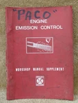 British Leyland Engine Emission Control Workshop Manual Supplement AKD-4957. Fixed Price $19.95.