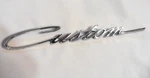Original 1967 Ford Custom Script Fender Emblem C7AB-16098-C Qty Nice Clean. Fixed Price $38.00.