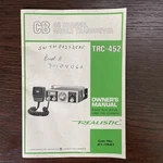 TRC-452 Cb 40 Channel Mobile Transceiver Owner's Manual Radio Shack Realistic. Fixed Price $11.89.