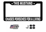 Ssp License Plate Frame "chases Porsches For Living" Police Mustang Highway. Fixed Price $12.95.