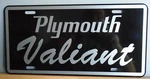 Metal License Plate Plymouth Valiant Fits 60 61 62 63 64 65 66 67 68 69 70 71 72. Fixed Price $23.90.