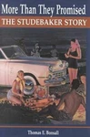 More Than They Promised: Studebaker Story Unabridged Lark Avanti Hawk New Hc. Fixed Price $64.99.