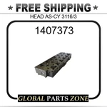 1407373 -head As-cy (loaded) 3116/3 7W3278 9Y6166 1154107 1154108 1407372. Fixed Price $2390.10.