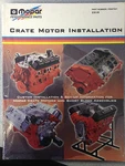 Mopar Crate Motor Installation Manual P5007521. Fixed Price $19.95.