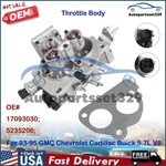 17093030 Throttle Body Fits For Gmc Chevrolet 5.7L 1993-1995 Rp Tbi 5235206. Fixed Price $334.99.