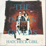 Indian Givers - Hatcheck Girl Used Vinyl Record E5870Z. Fixed Price $9.24.