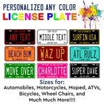 Customize License Plate - Any State Color Car Auto Atv Motorcycle Wall Bike. Fixed Price $18.19.