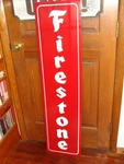 C.1940S-50S Style Firestone Tire Vertical Dealer/service Sign/ad 1'X46"ALUMINUM. Fixed Price $74.99.