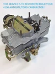 Carburetor Rebuilding Service R&r Autolite 4100 1958-1967 Ford Mercury V8. Fixed Price $319.99.