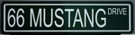 1966 Mustang Drive Metal Street Sign Ford Pony Car Shelby Gt Classic Garage. Fixed Price $21.95.