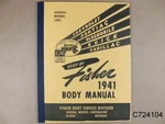 1941 Gm Pontiac Chevy Olds Body By Fisher Manual 132 Pages, C724104. Fixed Price $22.00.
