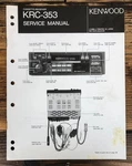 Kenwood KRC-353 Cassette Radio Service Manual *original*. Fixed Price $24.97.