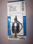 Throttle Holding Solenoid Tomco 8111 New Older Stock. Fixed Price $39.95.