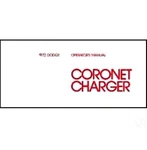 Factory Owner's Manual For 1972 Dodge Charger Coronet B-body. Fixed Price $24.88.