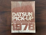 1978 Datsun 620 Pick-up Pickup Truck Original Vintage Factory Service Manual Oem. Fixed Price $43.95.