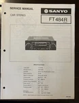 Jan 1978 Sanyo Ft 484R Car Stereo Service Manual. Fixed Price $20.00.