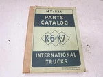 Vintage Parts Catalog International Trucks K6 & K7 Manual. Fixed Price $65.00.