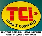 Tci Vinyl Sticker Decal Automotive Transmission Drivetrain Torque Converter. Fixed Price $9.41.