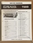 Craig Model T688 Car Stereo / Cassette Service Manual *original*. Fixed Price $14.97.