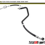 A/c Suction & Discharge Hose Assembly Ford Ranger 95-97 L4 2.3L Sohc Petrol. Fixed Price $64.98.
