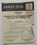 Automatic Radio Push-button Transistor 1959 Plymouth Model PP-819 Manual. Fixed Price $8.81.