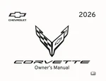 2026 Chevrolet Corvette Owners Manual User Guide. Fixed Price $49.99.