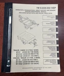 1983 Trailer: Cargo 3/4-TON, M101, M101A1, M101A2, M116, Tm 9-2330-202-14&P. Fixed Price $64.99.