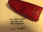 Nos 1436444 Mopar Tail Light Lens For 1953 Plymouth Cars. Fixed Price $49.99.