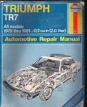 Haynes Triumph TR7 Automotive Repair Manual 1975-1981 All Models 2.0L MN2658. Fixed Price $21.95.